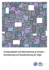 Abschlussbericht Quo Vadis? Veränderungen anstoßen – Diskriminierung im Schulalltagangehen, Schulsozialarbeiter-innen als „Change Agents“ Abschlussbericht Quo Vadis? Veränderungen anstoßen – Diskriminierung im Schulalltagangehen, Schulsozialarbeiter-innen als „Change Agents“