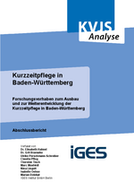 Abschlussbericht: Kurzzeitpflege in Baden-Württemberg