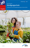 ZB Ratgeber - Der besondere Kündigungsschutz ZB Ratgeber - Der besondere Kündigungsschutz