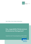 Abschlussbericht des Jugenhilfeörderzentrums Kinderheimat Kleingartach